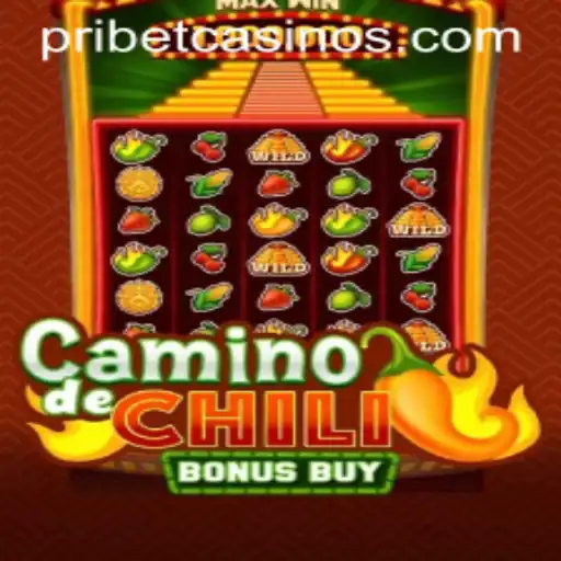 Exploring the Excitement of CaminodeChiliBonusBuy with PRIBET