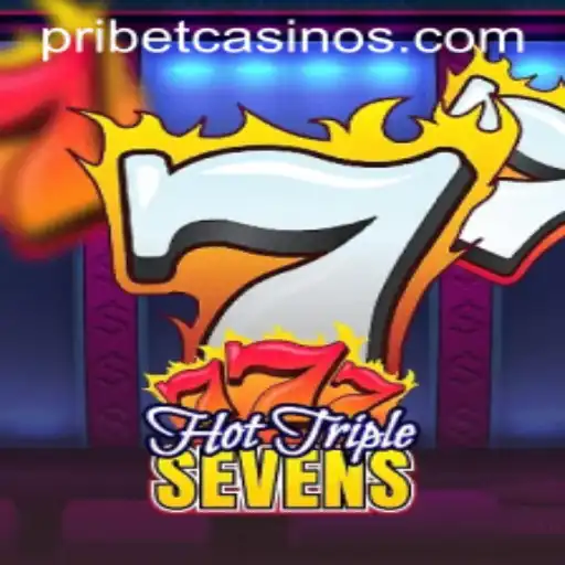 HotTripleSevens: A Sizzling Slot Experience with PRIBET